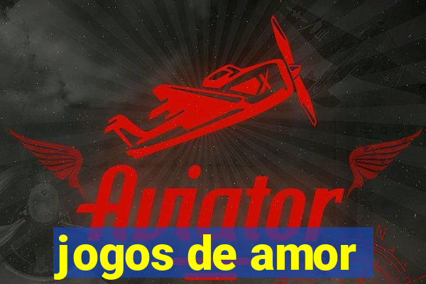 jogos de amor